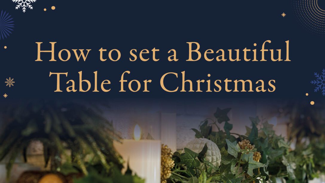 How to Set a Beautiful Table for Christmas